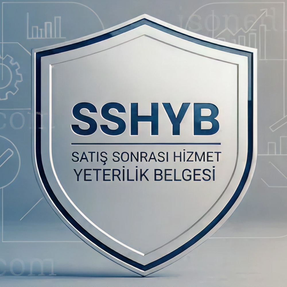 Satış Sonrası Hizmet Yeterlilik Belgesi (SSHYB)
